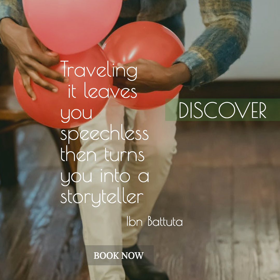 Traveling it leaves you speechless then turns you into a storyteller — Advertising template