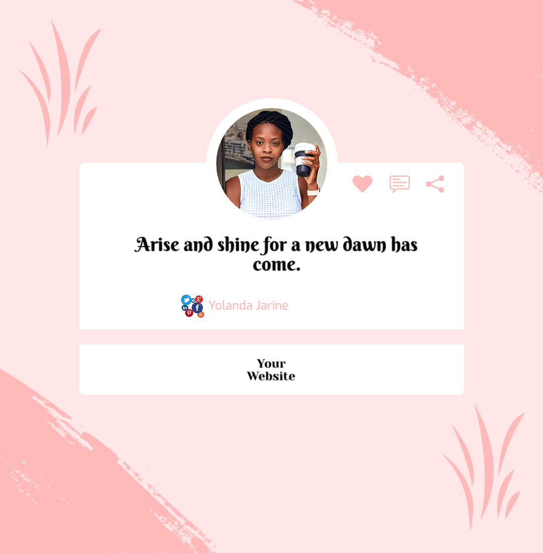 Arise and shine for a new dawn has come. — Social Media template