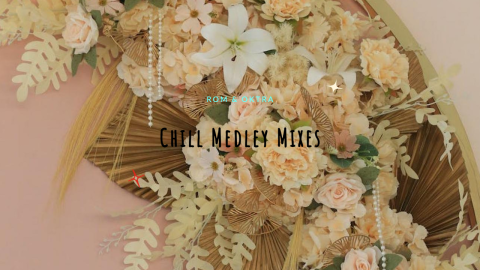 Chill Medley Mixes design template